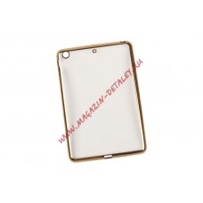 Силиконовый чехол TPU Case для Apple iPad mini 2, 3 прозрачный с золотой рамкой